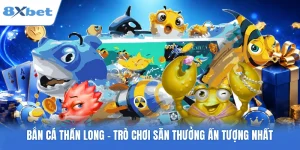 Bắn Cá Thần Long - Trò Chơi Săn Thưởng Ấn Tượng Nhất