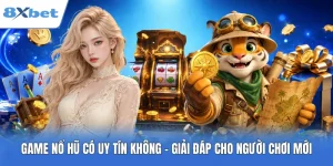 Game Nổ Hũ Có Uy Tín Không - Giải Đáp Cho Người Chơi Mới